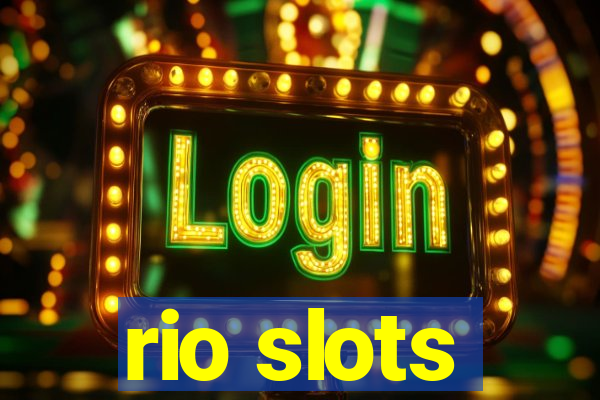 rio slots